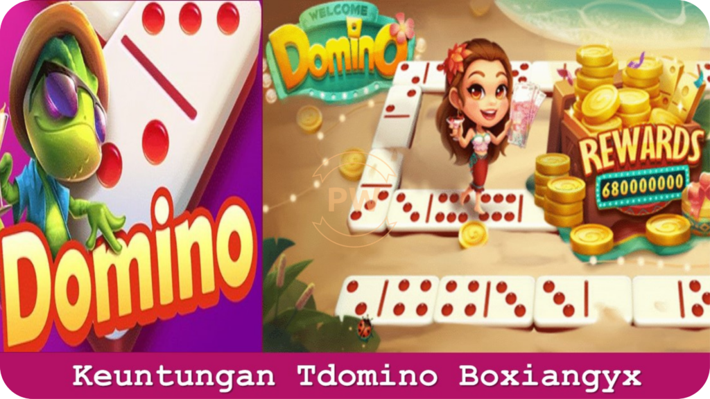 Tdomino Boxiangyx Com Apk: Tautan Unduhan Mitra Higgs Domino Terbaru 2023